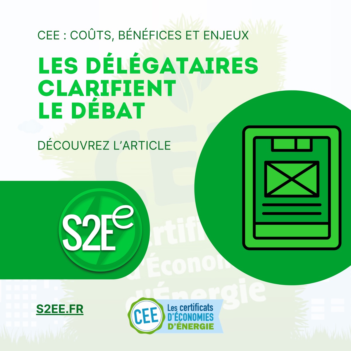 CEE : coûts, bénéfices et avenir — les délégataires veulent clarifier le débat